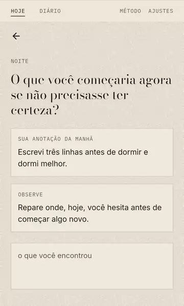 Tela da noite: a pergunta do dia, a anotação da manhã e o convite de observação.