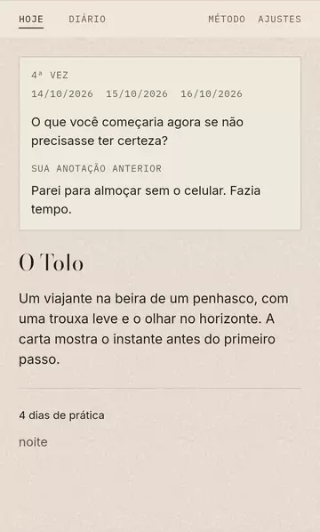 Carta repetida: quarta vez, as datas anteriores, a pergunta daquele dia e a anotação anterior, antes do texto de O Tolo.